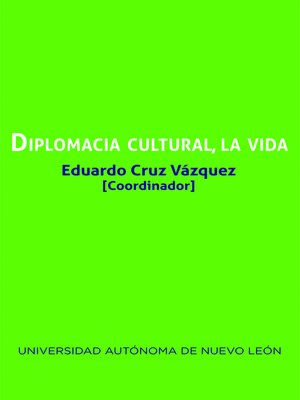 cover image of Diplomacia cultural, la vida